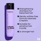 Matrix - Unbreak My Blonde Shampoo for blonde hair | MazenOnline